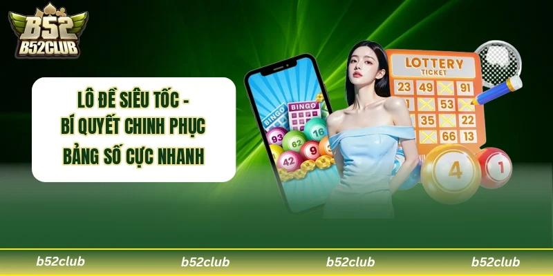 Lô Đề Siêu Tốc