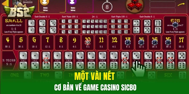 Một vài nét cơ bản về game casino sicbo
