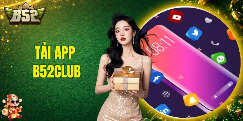 Tải App B52club
